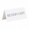Chevalets table réservée Securit "Reserviert" (lot de 5) CU913 Securit