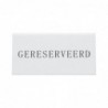 Chevalets table réservée Securit "Gereserveerd" (lot de 5) CU915 Securit